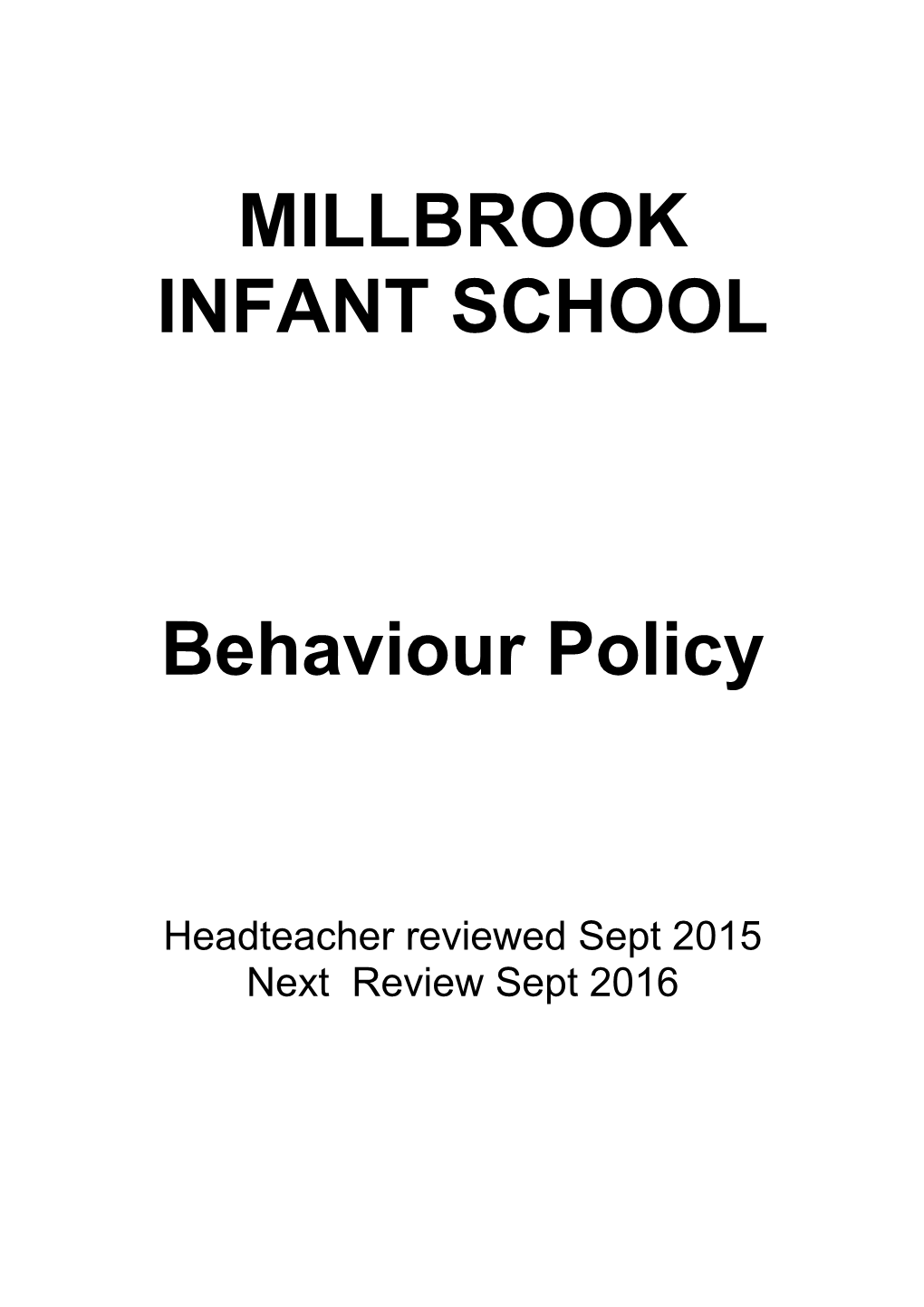 Behavior Policy (Draft)