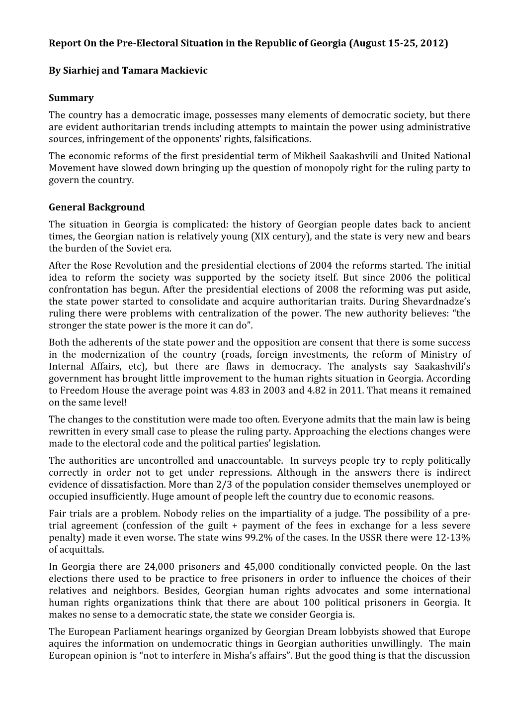 Report On The Pre-Electoral Situation In The Republic Of Georgia (August 15-25, 2012)