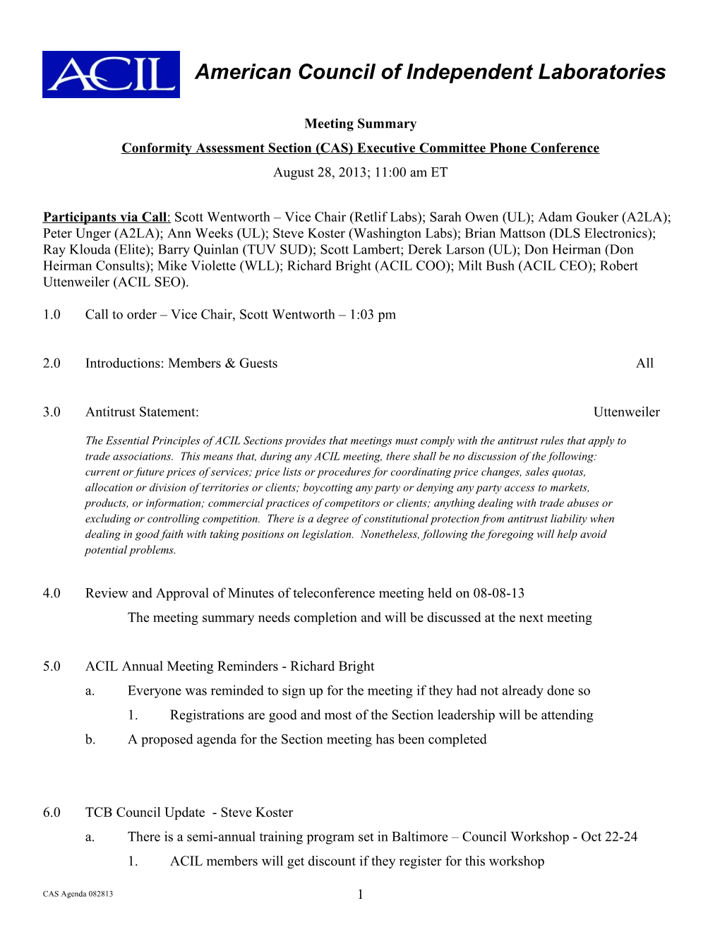 Conformity Assessment Section (CAS) Executive Committee Phone Conference s1