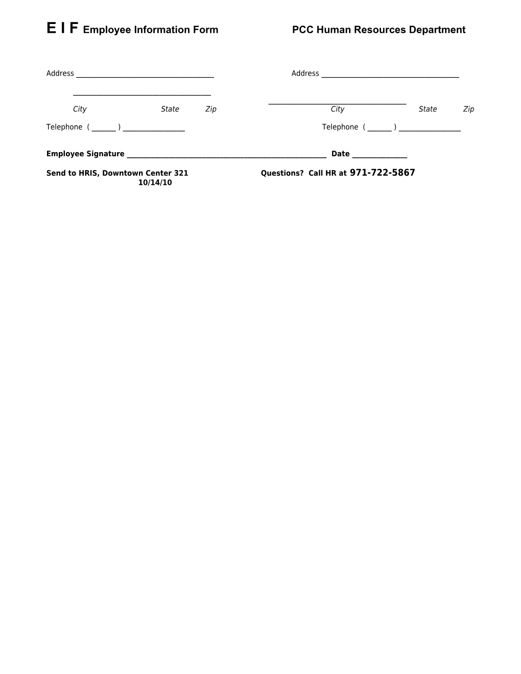 E I F Employee Information Form PCC Human Resources Department
