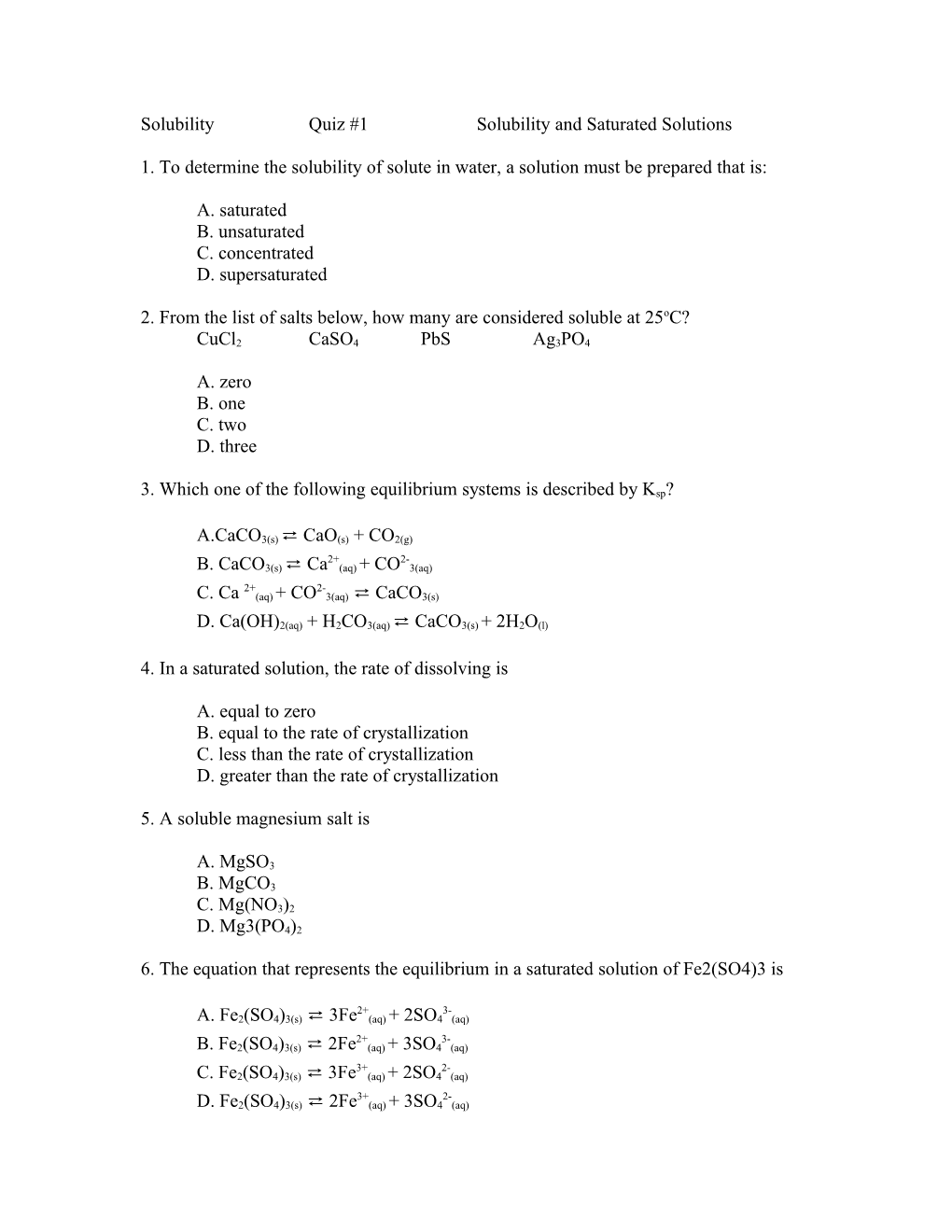 Solubilityquiz #1 Solubility and Saturated Solutions