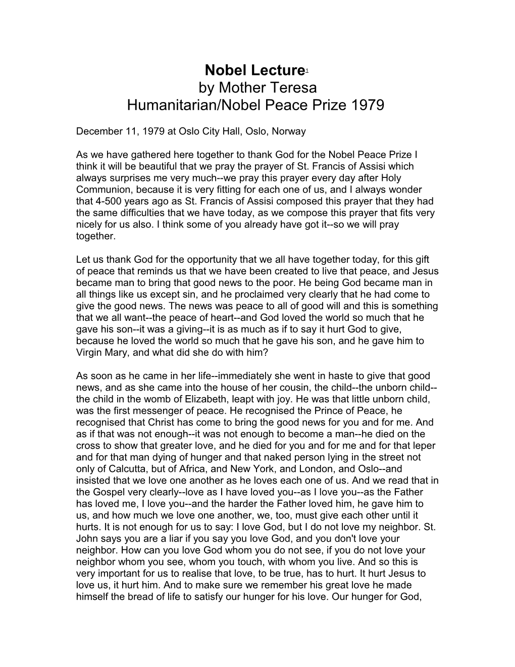 Nobel Lecture1 by Mother Teresa Humanitarian/Nobel Peace Prize 1979
