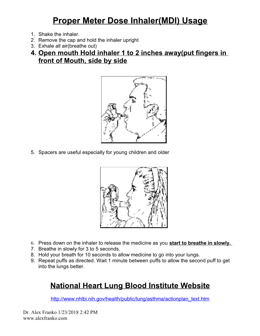 Proper Meter Dose Inhaler(MDI) Usage