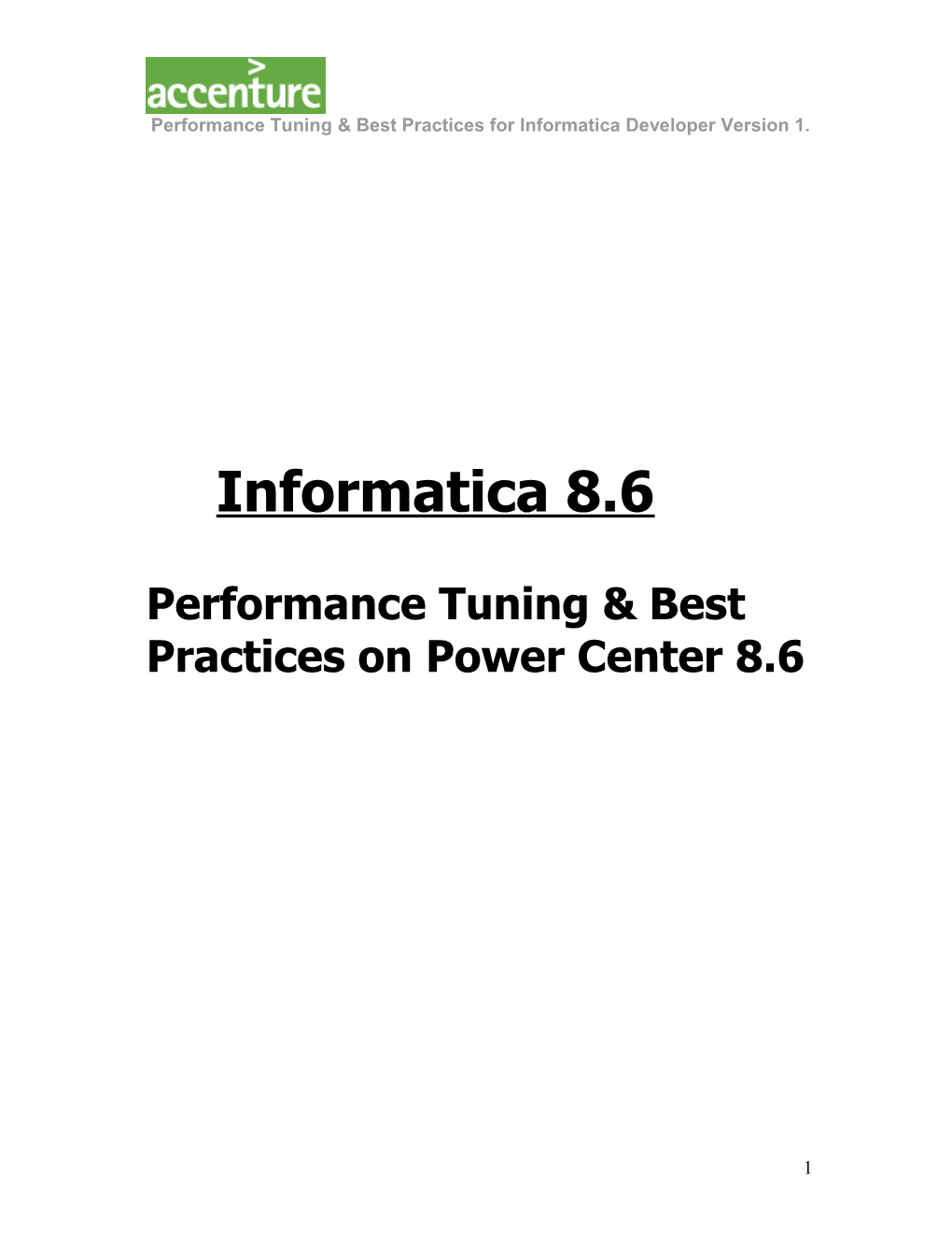 Performance Tuning & Best On Informatica Power Center 8