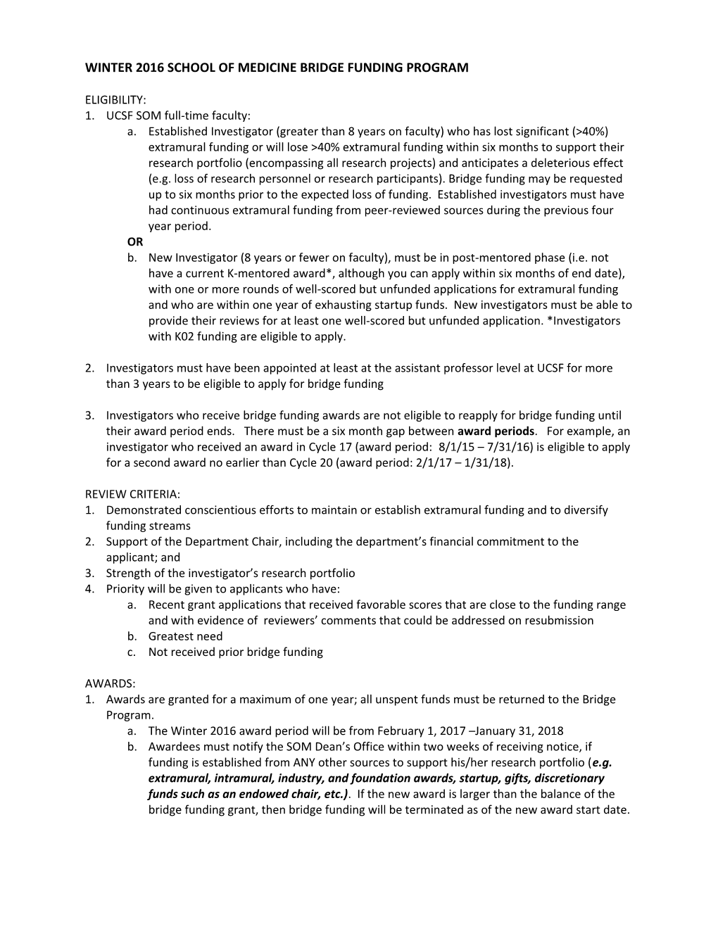 Winter 2016 School of Medicine Bridge Funding Program