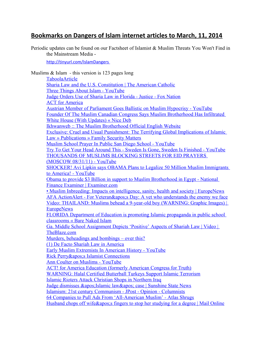 Bookmarks on Dangers of Islam Internet Articles to March, 11, 2014