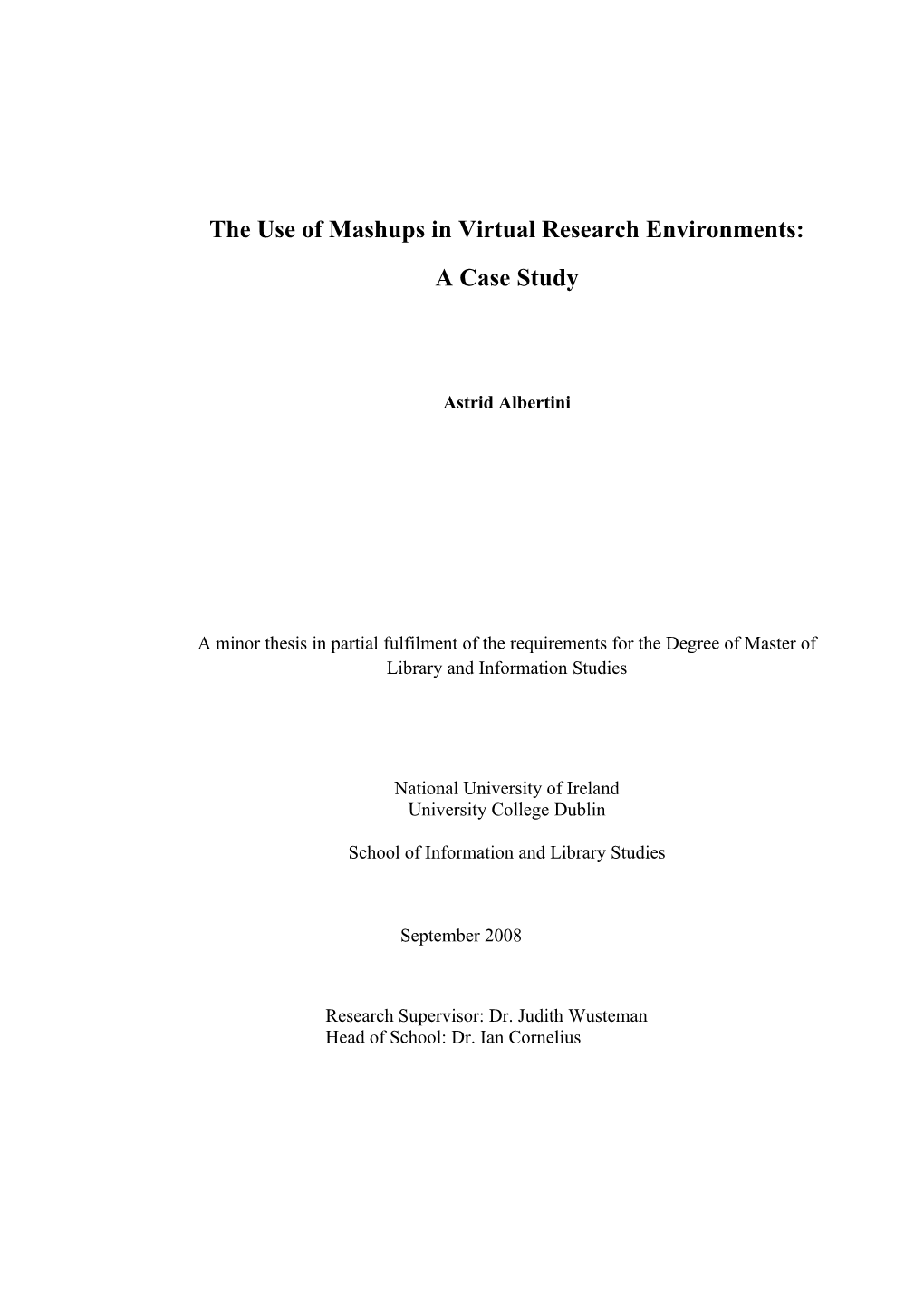 The Use Of Mashups In Virtual Research Environments: