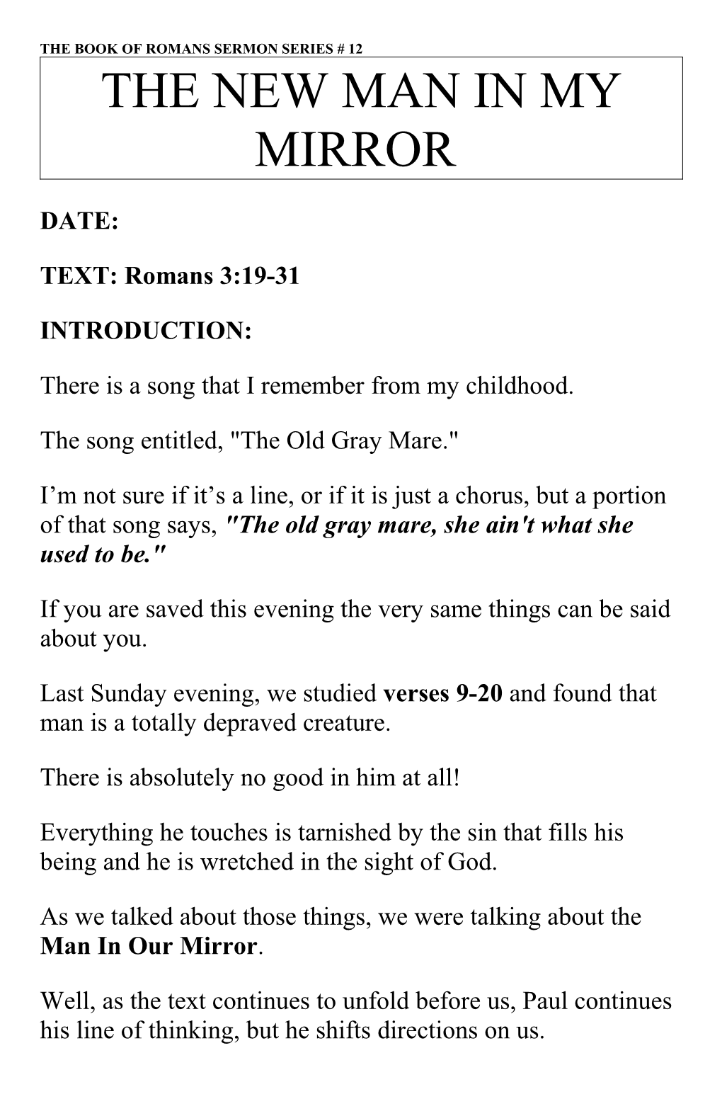 The New Man in My Mirror Romans 3:19-31