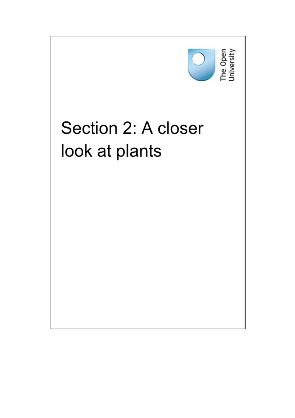 Section 2: a Closer Look at Plants