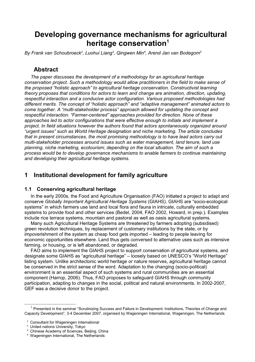 Developing Governance Mechanisms for Agricultural Heritage Conservation 1