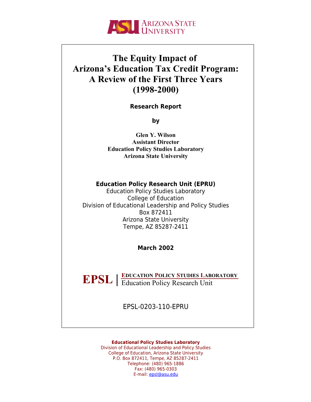 The Equity Impact Of Arizona's Education Tax Credit Program: A Review Of The First Three Years (1998-2000)