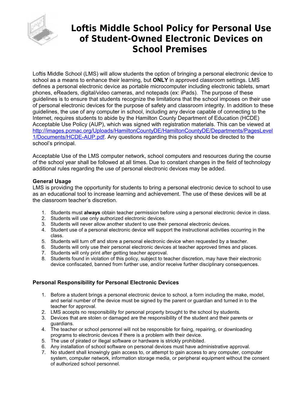Ooltewah Middle School Policy for Personal Use of Student-Owned Laptops on School Premises