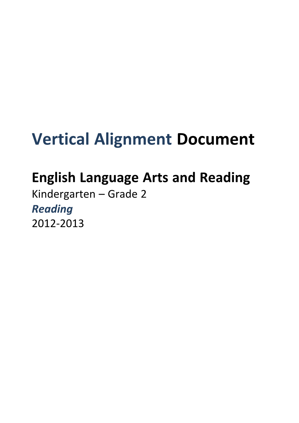 Grades 00K-02 ELAR VAD Reading 10-11