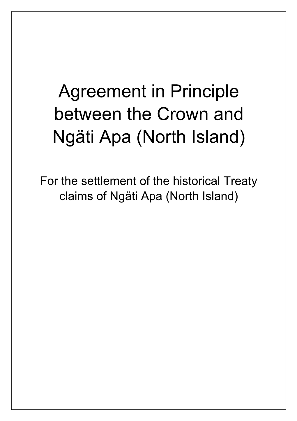 Agreement in Principle Between the Crown and Ngäti Apa (North Island)