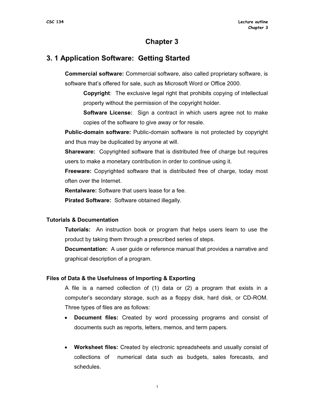 3. 1 Application Software: Getting Started
