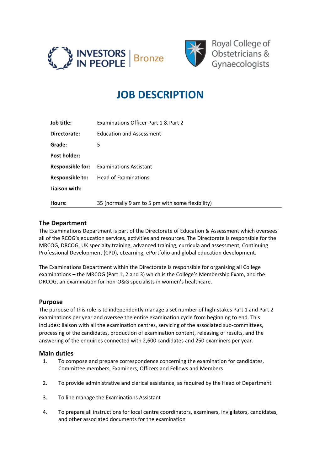 Job Title:Examinations Officer Part 1 & Part 2