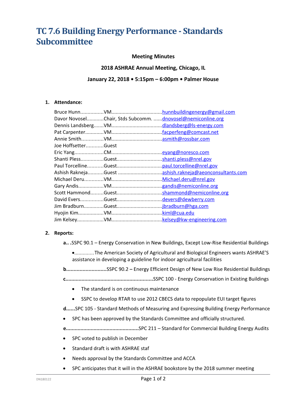 TC 7.6 Building Energy Performance - Standards Subcommittee