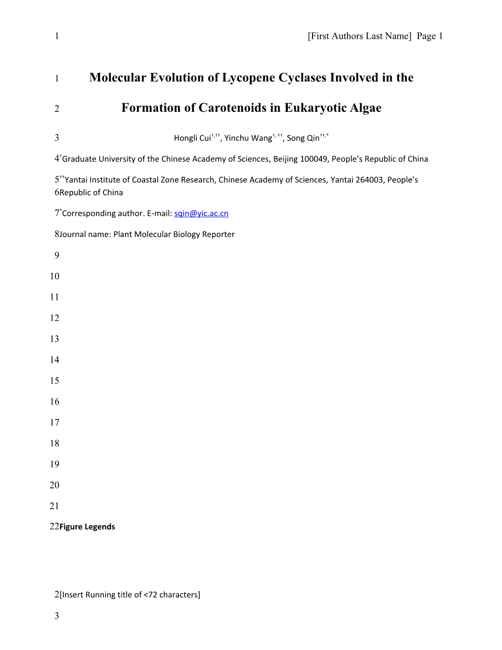 Molecular Evolution of Lycopene Cyclases Involved in the Formation of Carotenoids in Eukaryotic