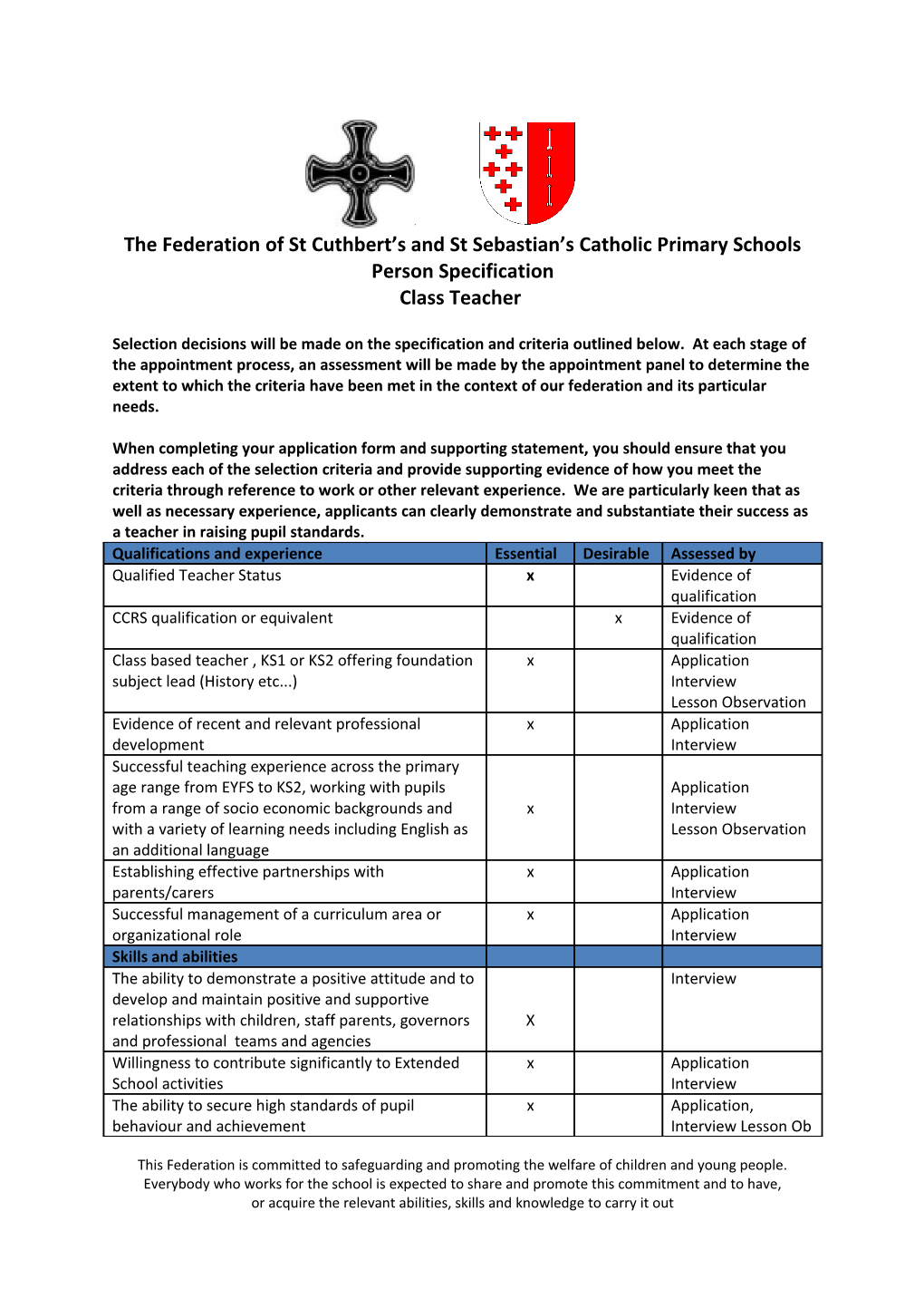 The Federation of St Cuthbert S and St Sebastian S Catholic Primary Schools