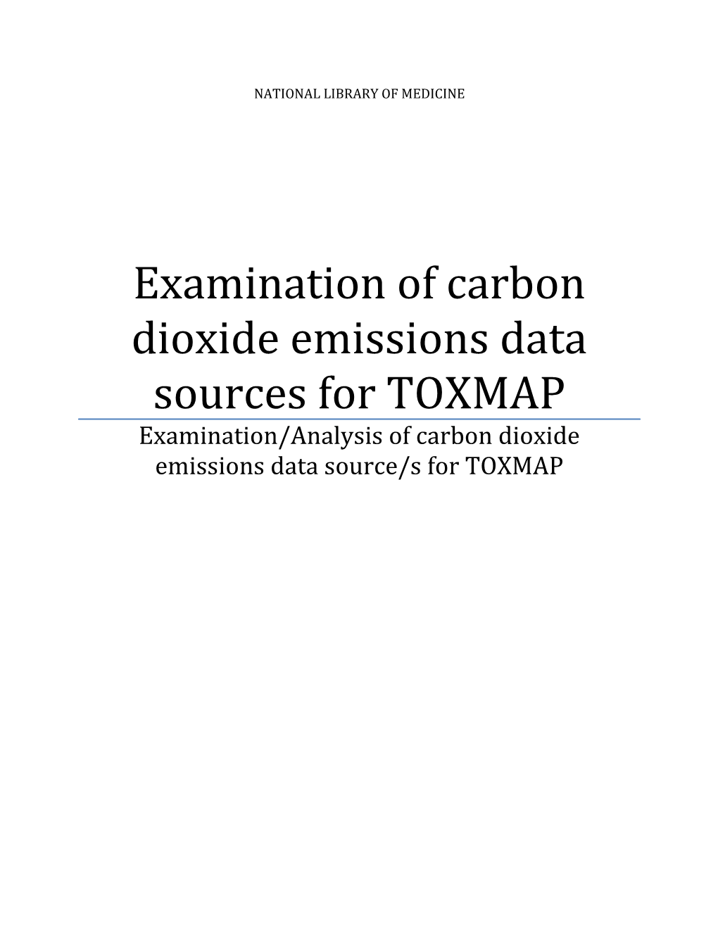 Examination of Carbon Dioxide Emissions Data Sources for TOXMAP