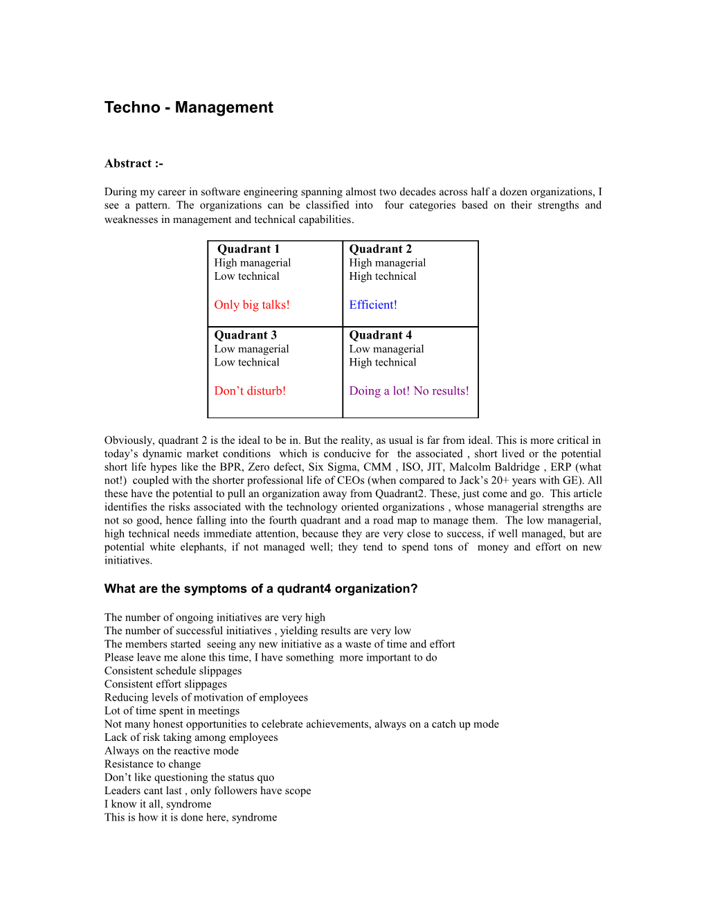 What Are the Symptoms of a Qudrant4 Organization?