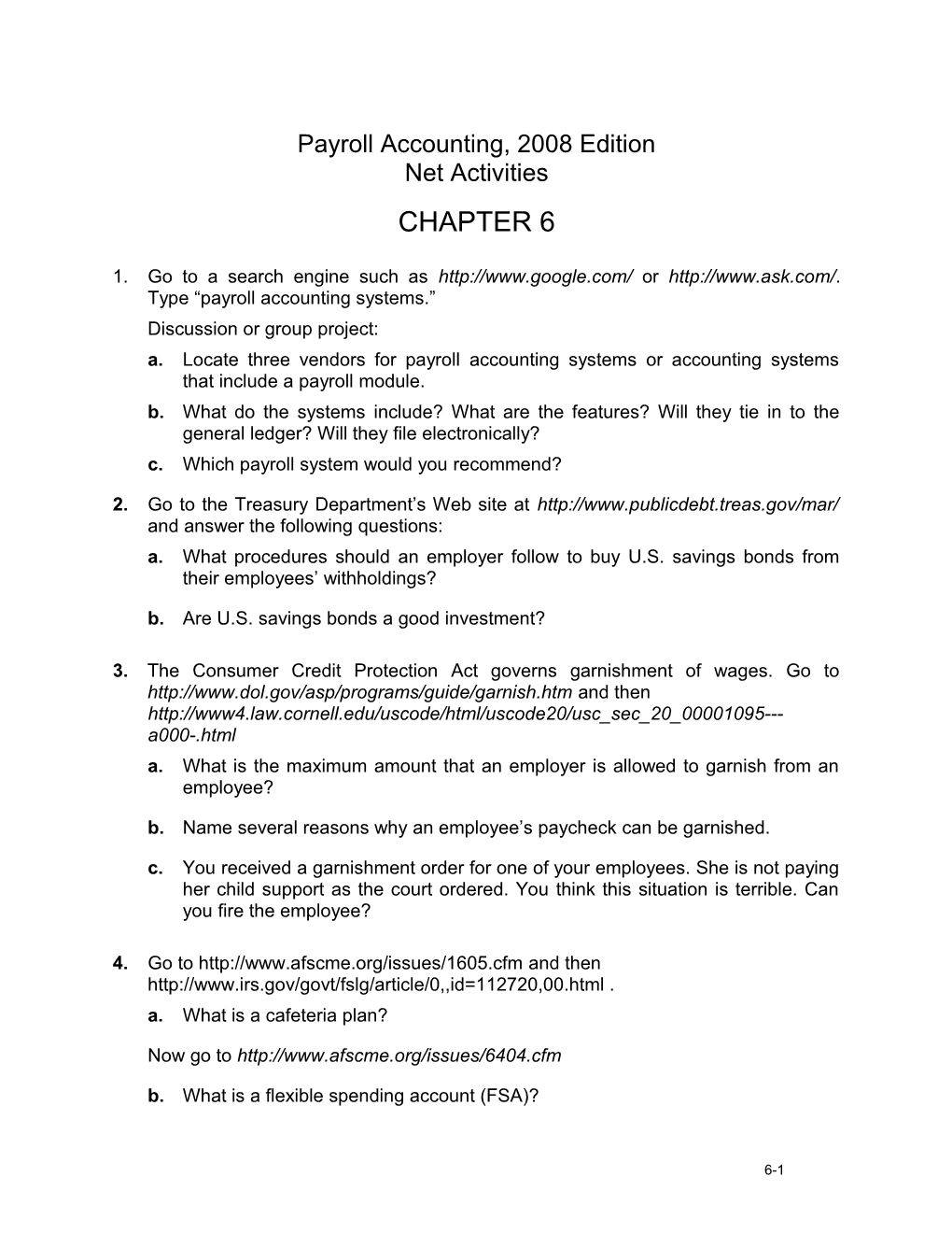 Payroll Accounting 2007, Chapter 6 Net Activities 6 3