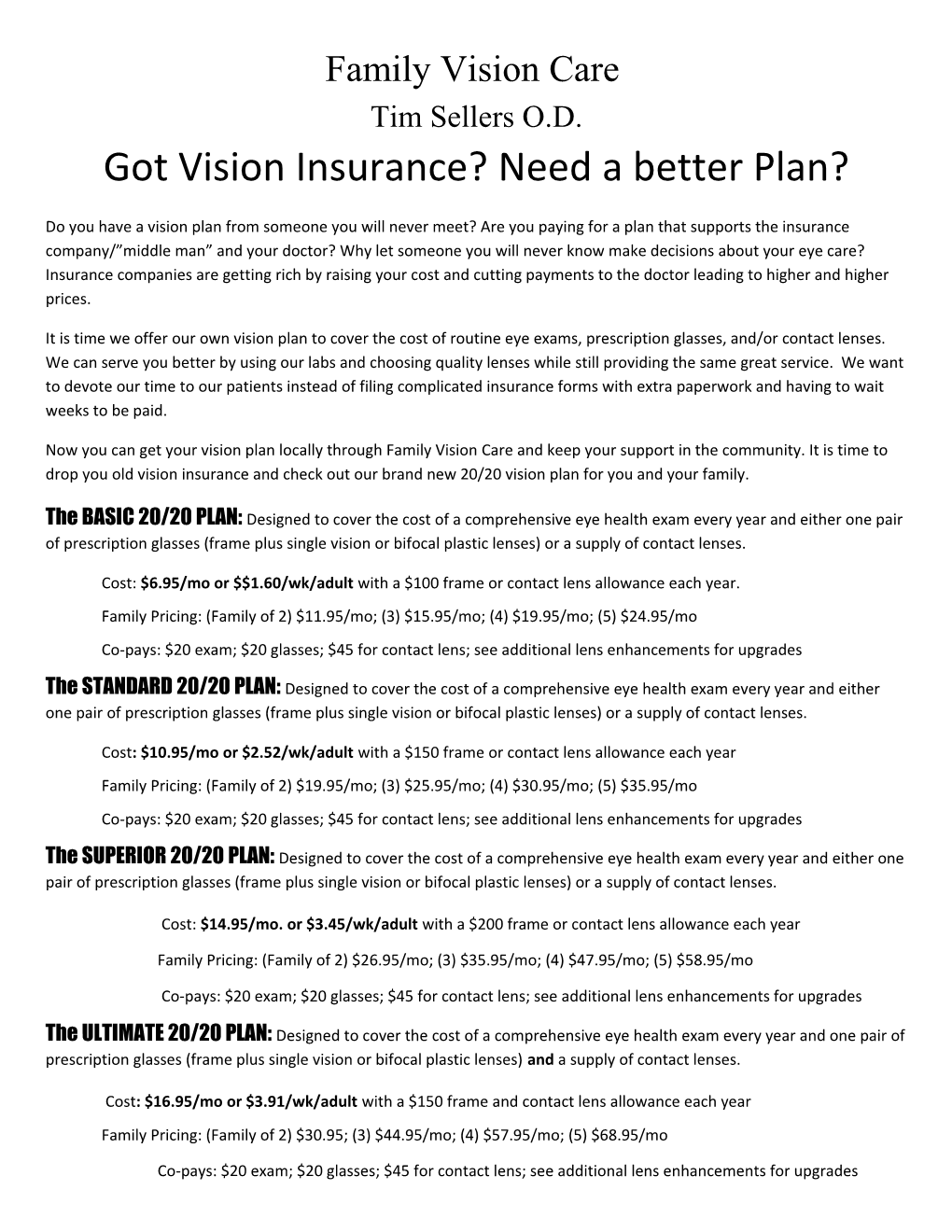 Got Vision Insurance? Need a Better Plan?