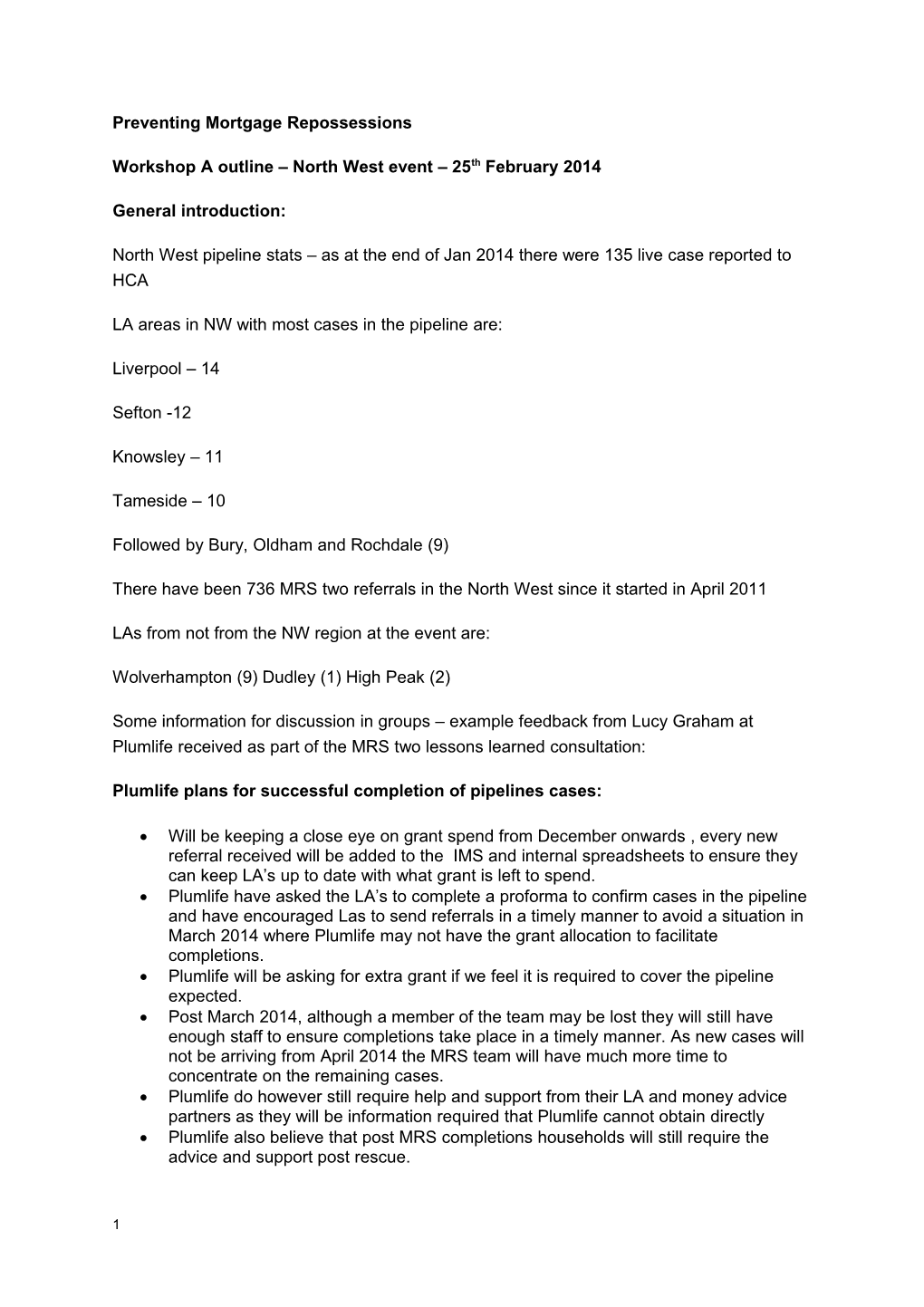 Workshop a Outline North West Event 25Th February 2014