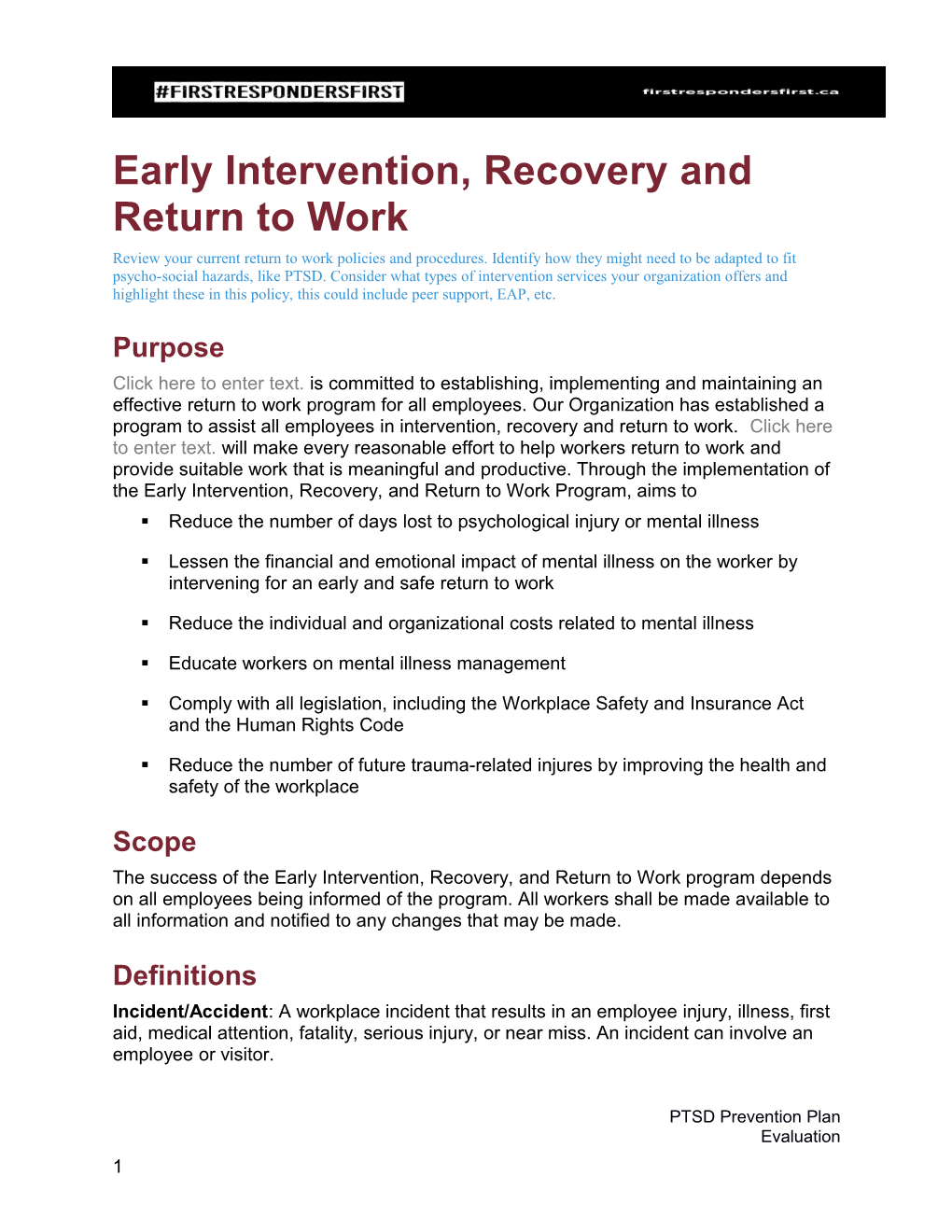 Early Intervention, Recovery and Return to Work