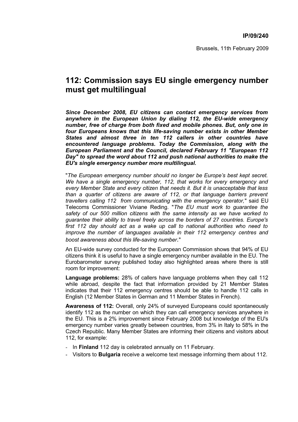 112: Commissionsays EU Single Emergency Number Must Get Multilingual