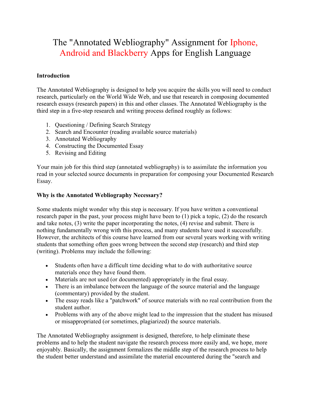 The Annotated Webliography Assignment