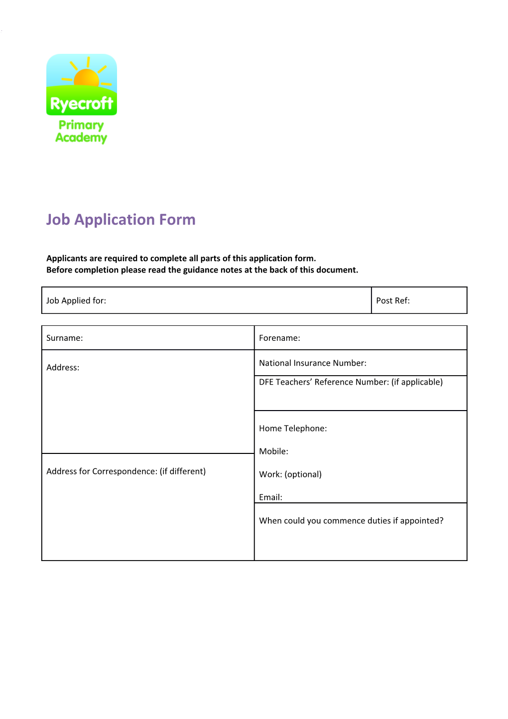 Applicants Are Required to Complete All Parts of This Application Form