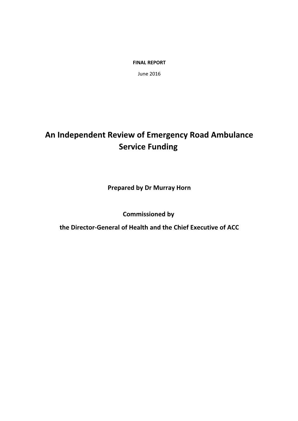 An Independent Review of Emergency Road Ambulance Service Funding