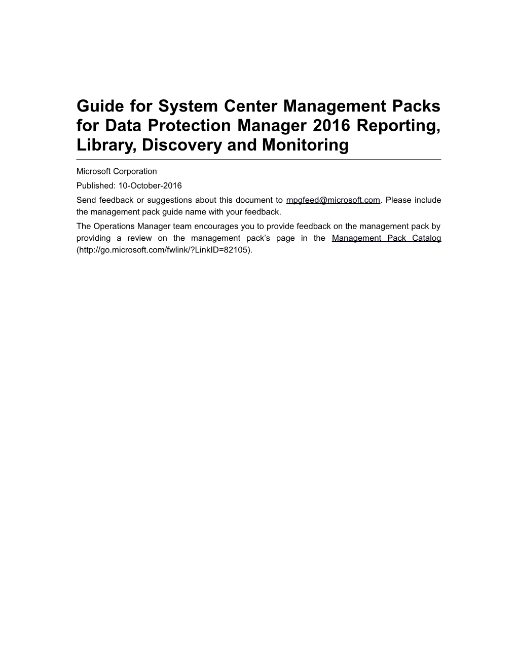 Guide for System Center Management Packs for Data Protection Manager 2016 Reporting, Library