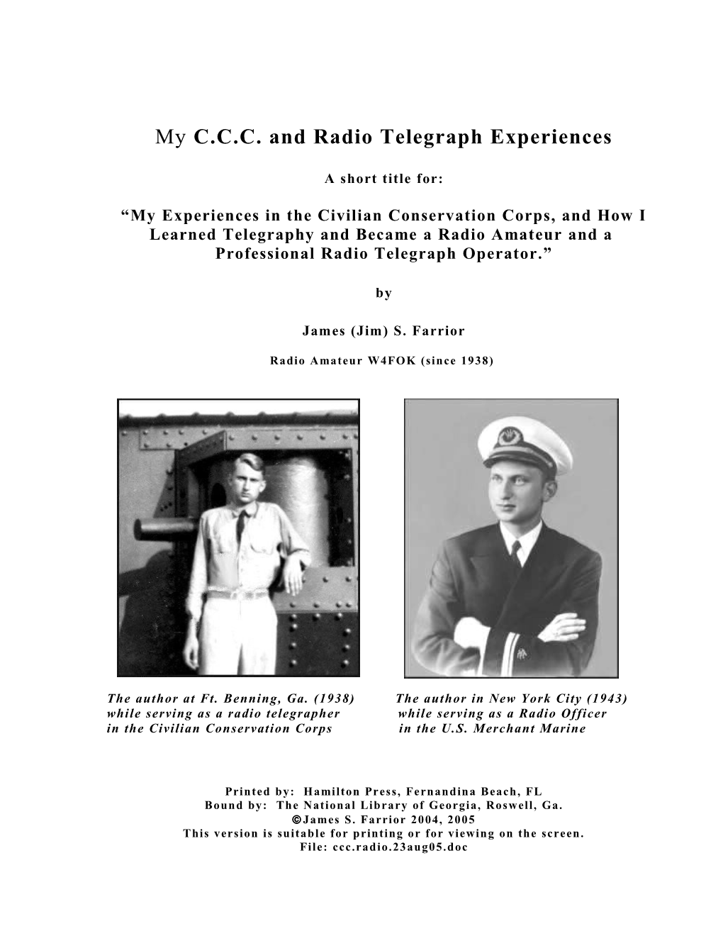 C.C.C. and Radio Telegraph Experiences