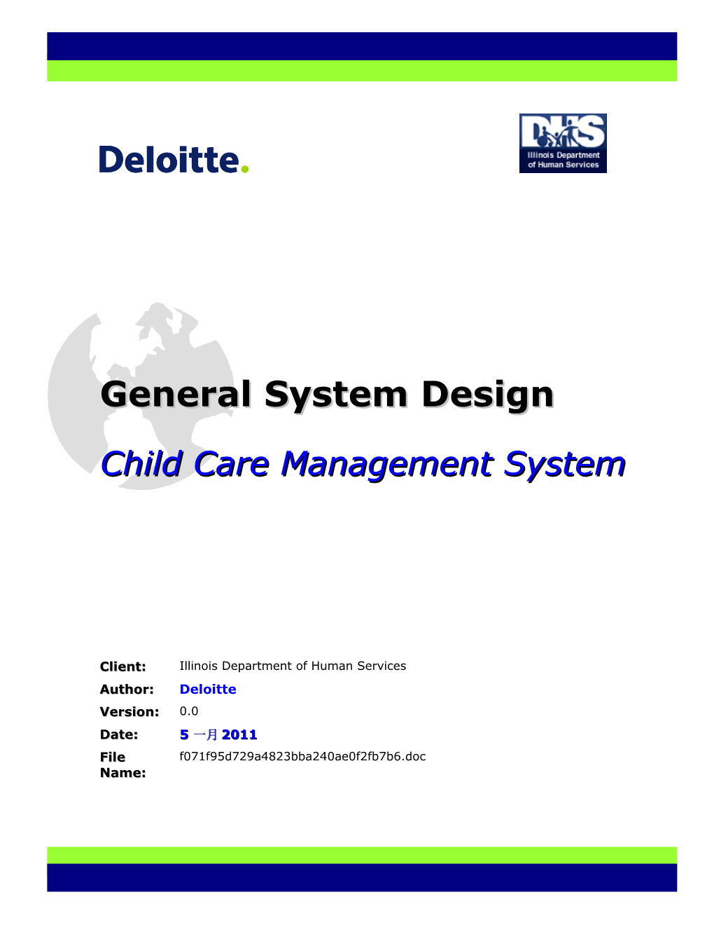General System Design