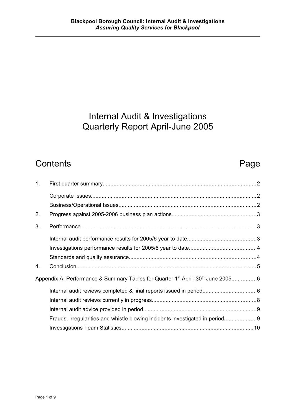 Internal Audit & Investigations Quarterly Report
