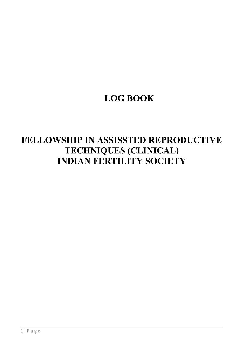 Fellowship in Assissted Reproductive Techniques (Clinical)