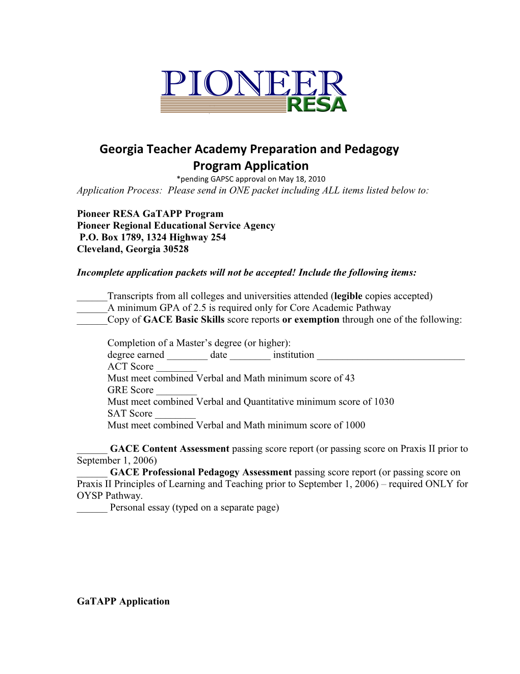 Pioneer RESA One-Year Supervised Practicum Application