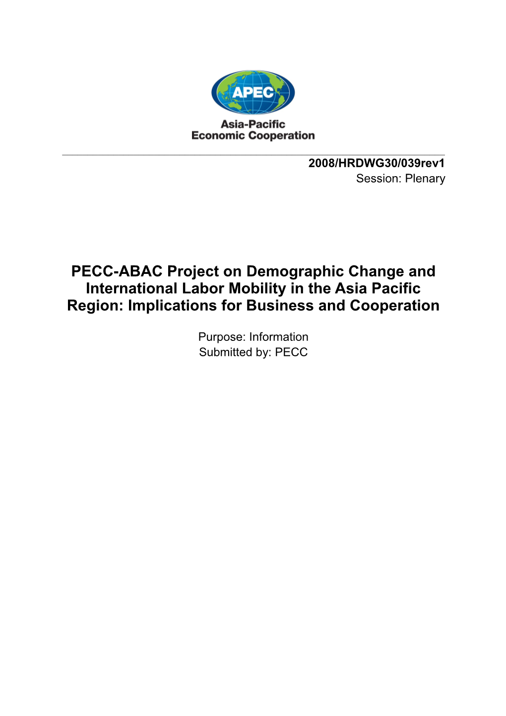 PECC Project on Labor Mobility in the Asia Pacific 2007-2008