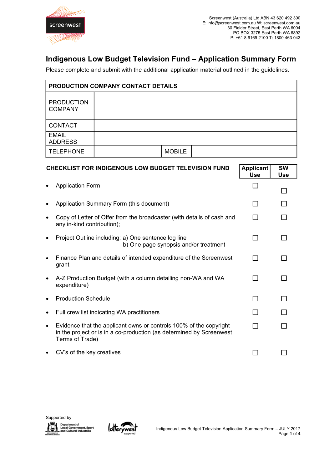 Indigenous Low Budget Television Fund Application Summary Form