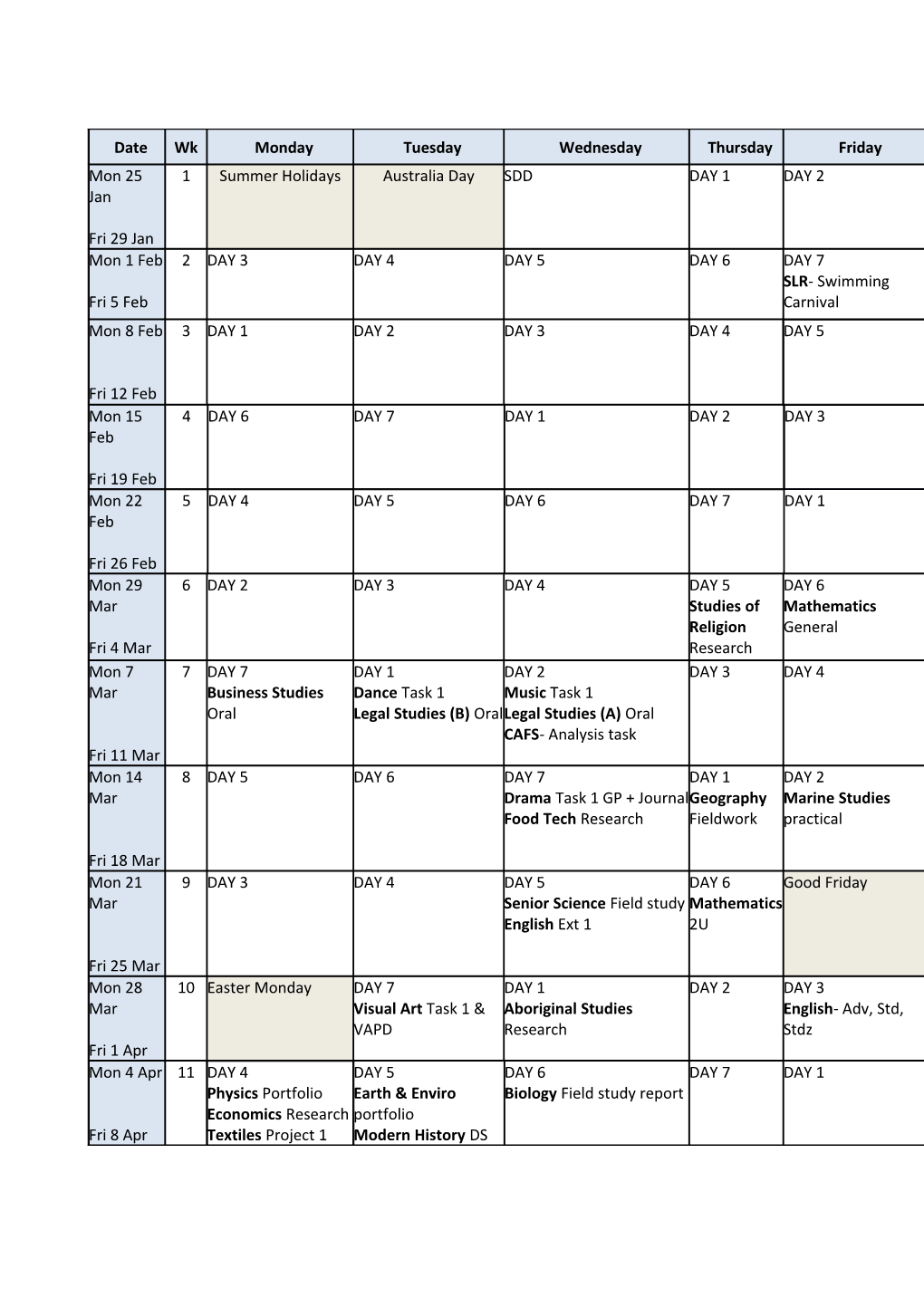 NB: Assessment Tasks Will Not Be Rescheduled for Any Student for Non-School Related Reasons