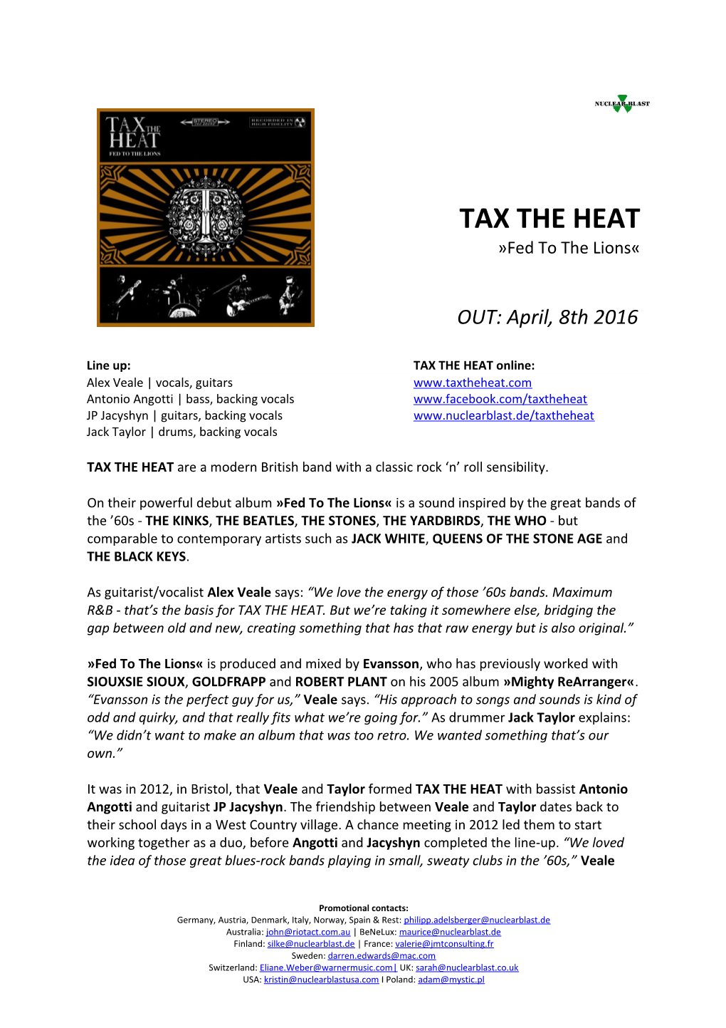 TAX the HEAT Are a Modern British Band with a Classic Rock N Roll Sensibility