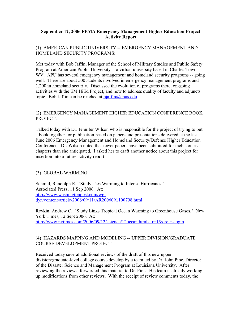 September 12, 2006 FEMA Emergency Management Higher Education Project Activity Report