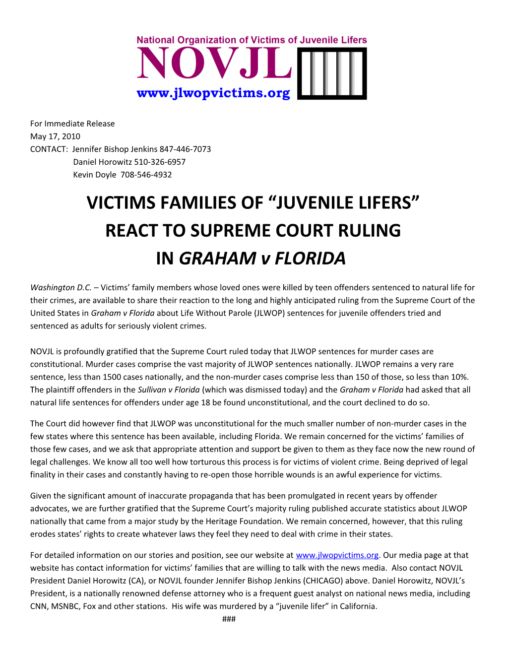 VICTIMS FAMILIES of JUVENILE LIFERS REACT to SUPREME COURT RULING in GRAHAM V FLORIDA