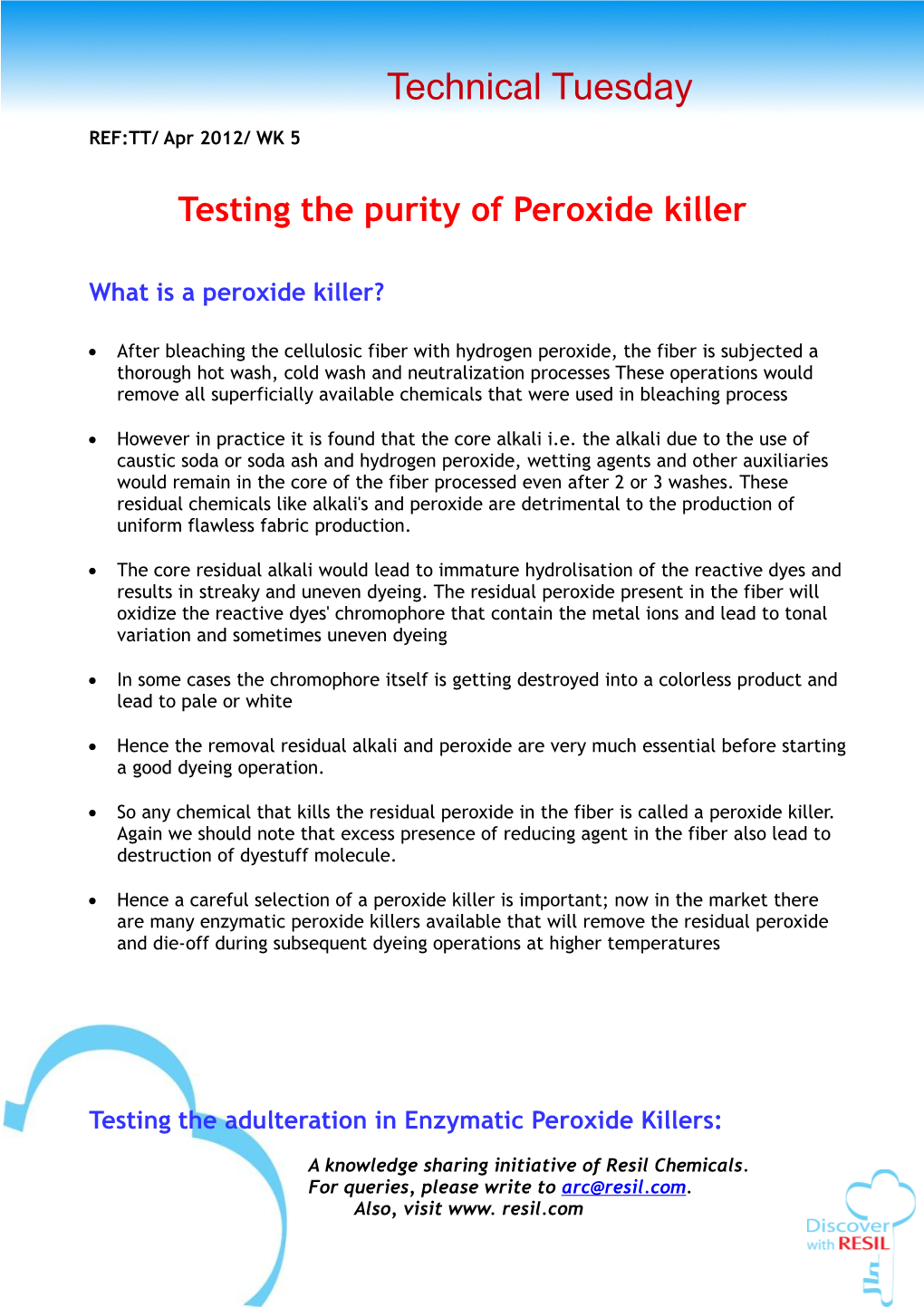 Testing the Purity of Peroxide Killer