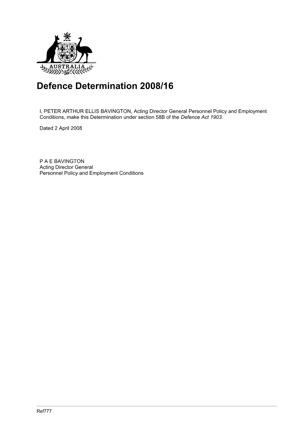 Defence Determination 2008/16