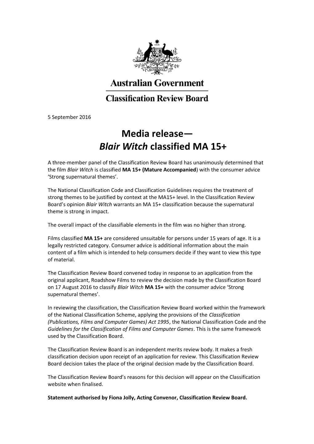 30 August 2016 Media Release Blair Witch Classified MA 15+
