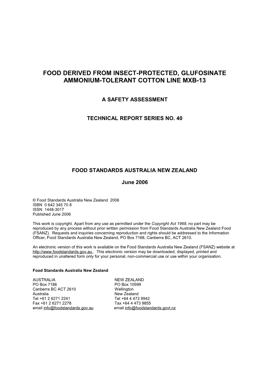 Food Derived from Insect-Protected, Glufosinate Ammonium-Tolerant Cotton Line Mxb-13