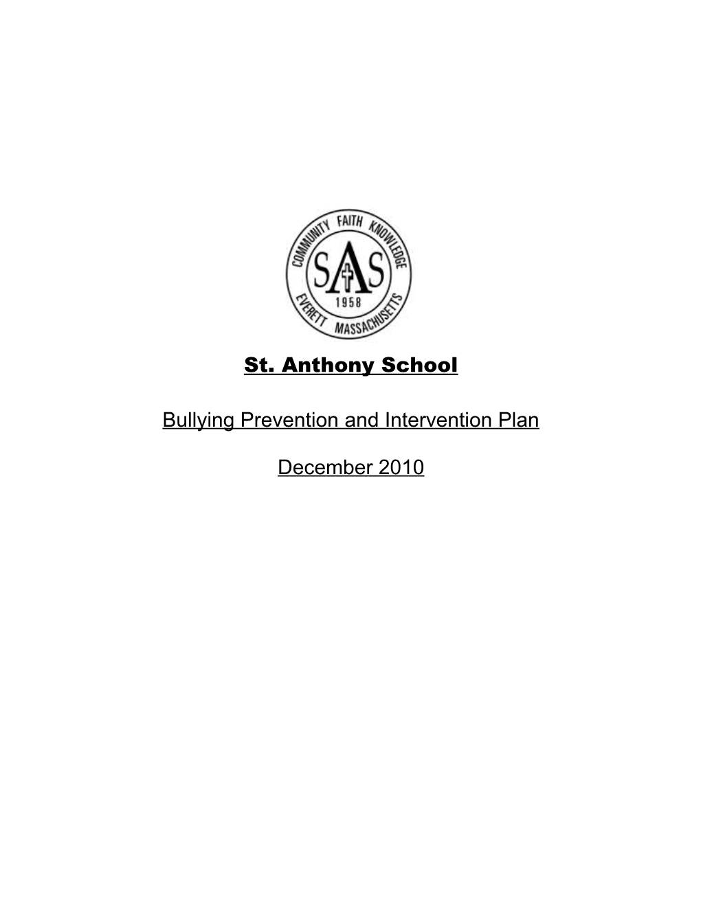 SAS Bullying Prevention and Intervention Plan